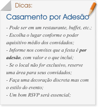 Dicas para casamento de adesão